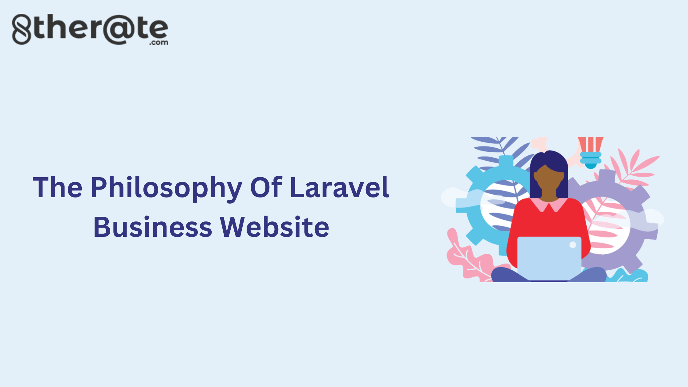 The Philosophy Of Laravel Business Website (1)